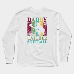 Daddy Softball Catcher Shirt Fathers Day Papa Gifts Long Sleeve T-Shirt